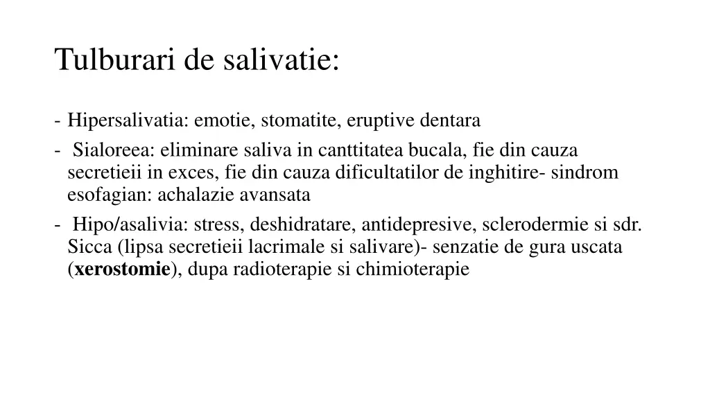 tulburari de salivatie
