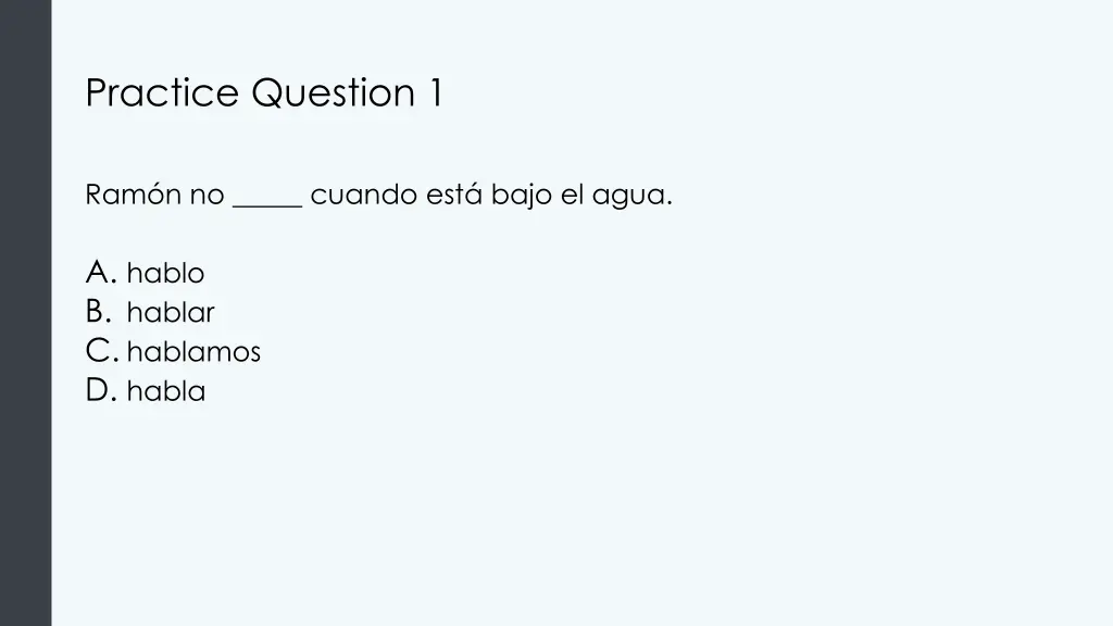 practice question 1