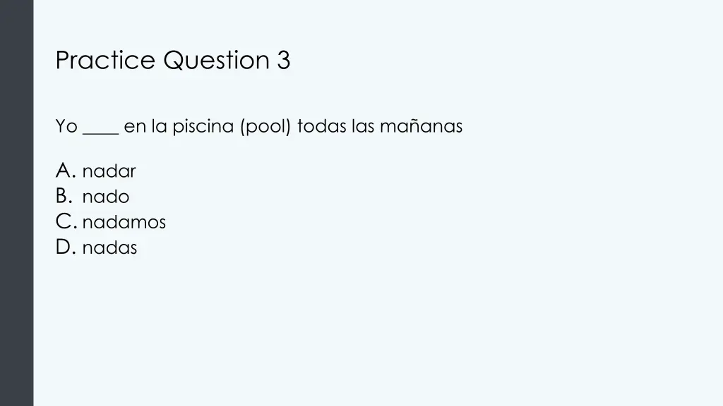 practice question 3