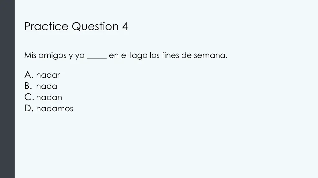 practice question 4
