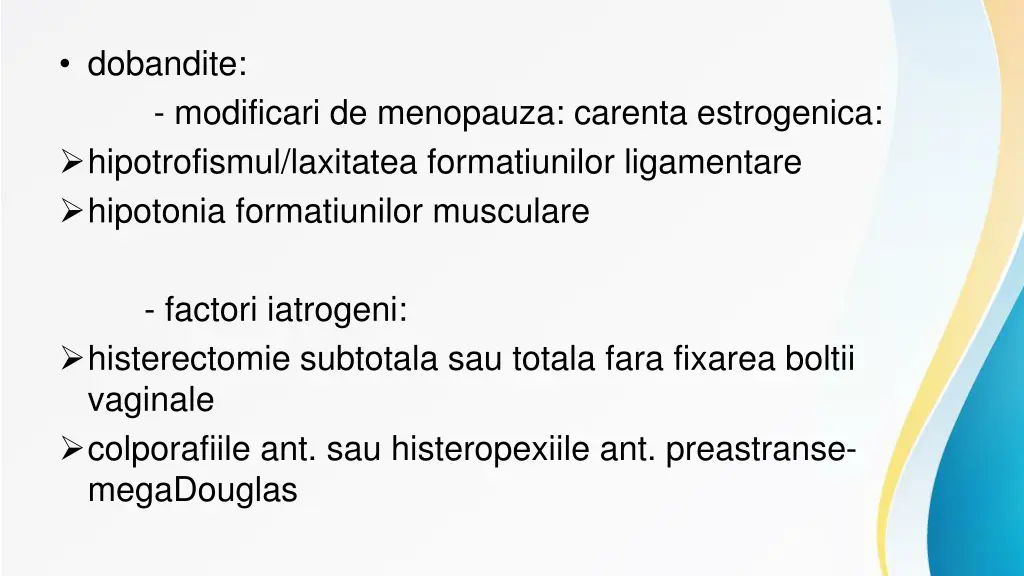dobandite modificari de menopauza carenta