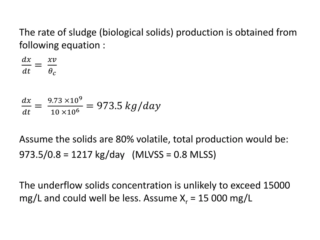 the rate of sludge biological solids production