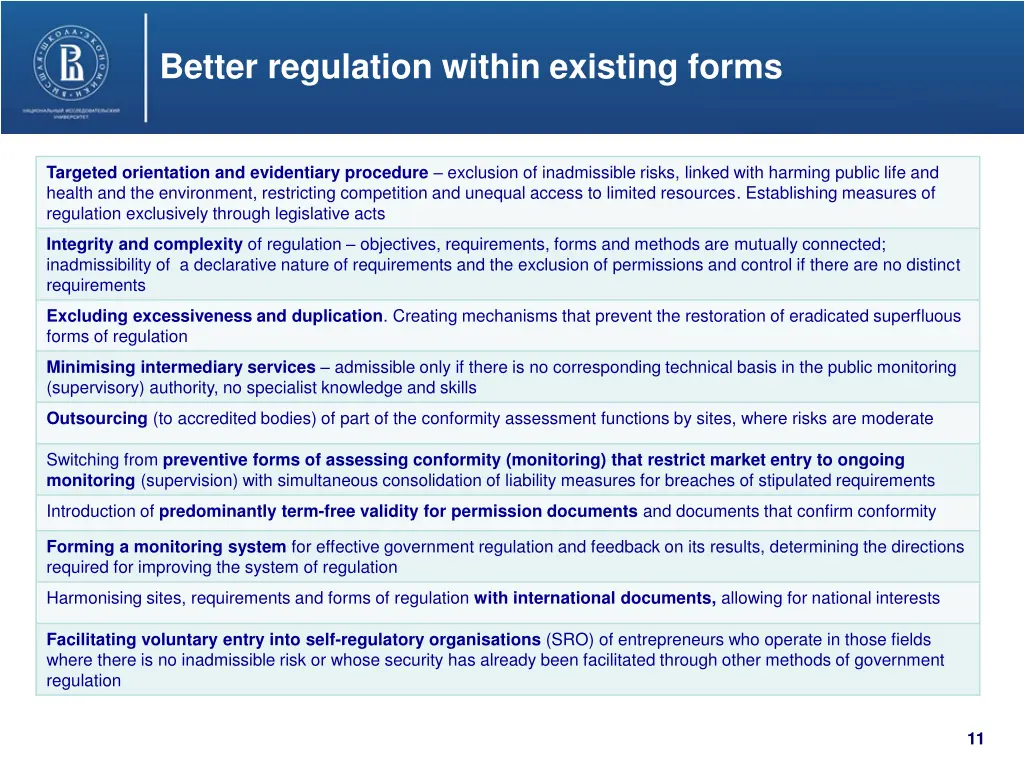 better regulation within existing forms