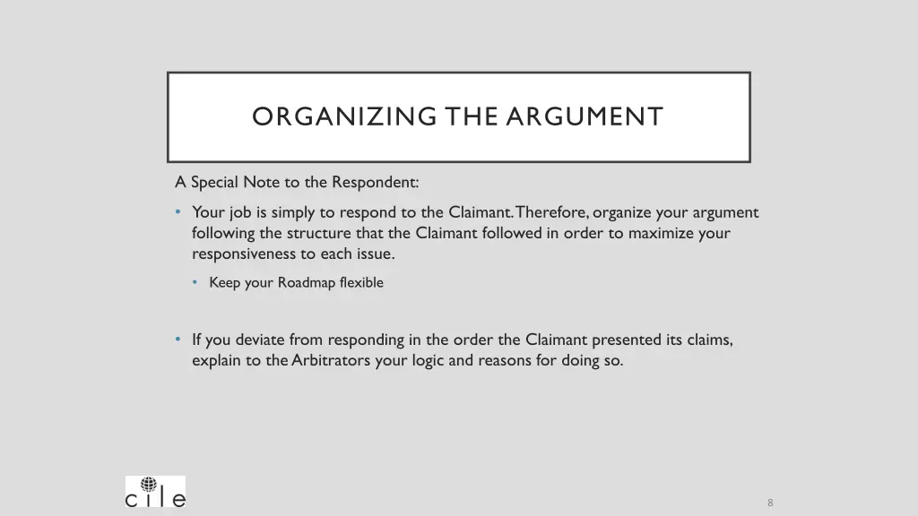 organizing the argument 6