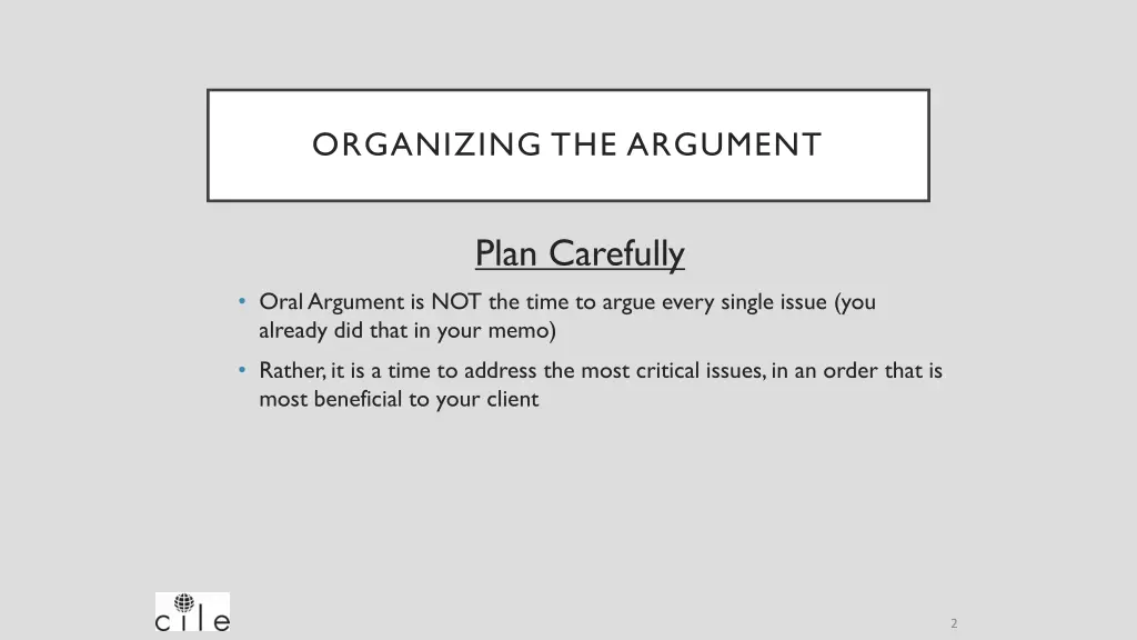 organizing the argument