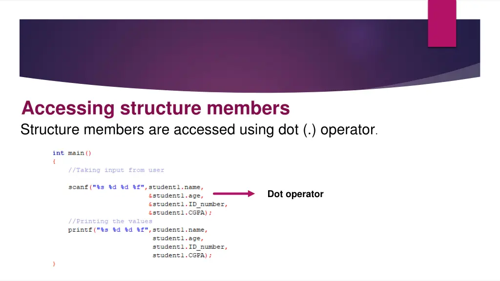accessing structure members structure members