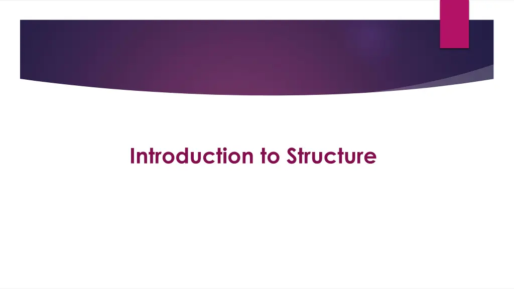 introduction to structure