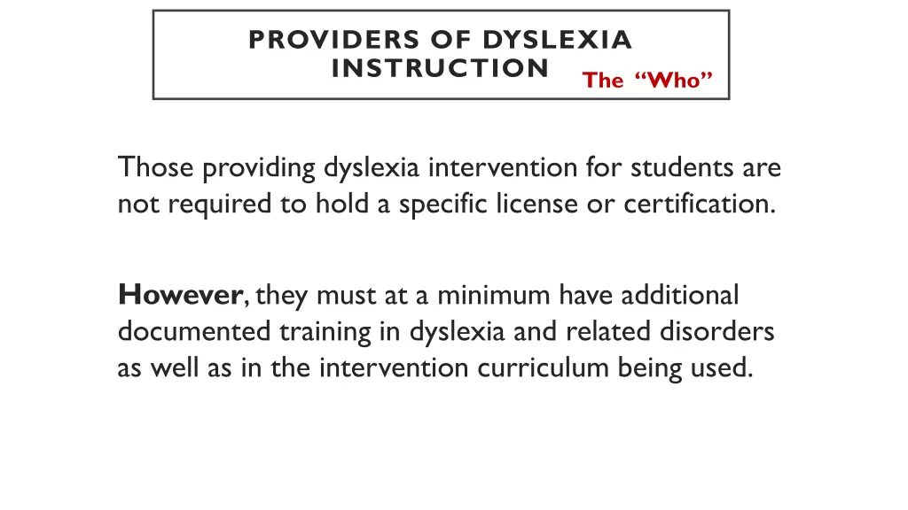 providers of dyslexia instruction