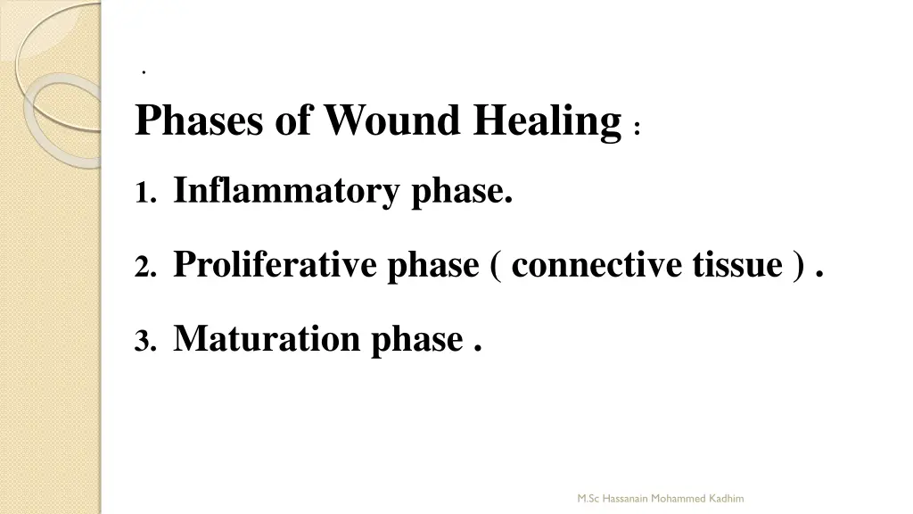 phases of wound healing