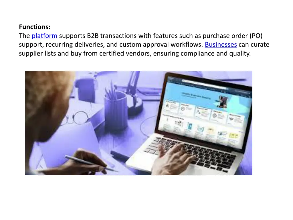 functions the platform supports b2b transactions