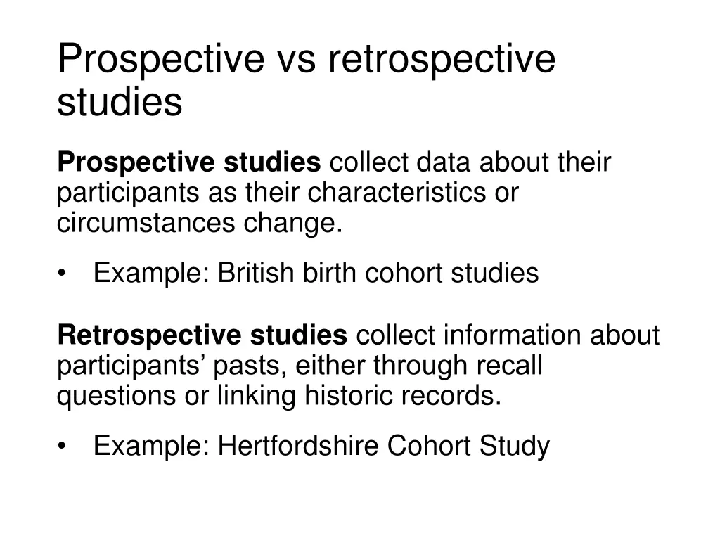 prospective vs retrospective studies