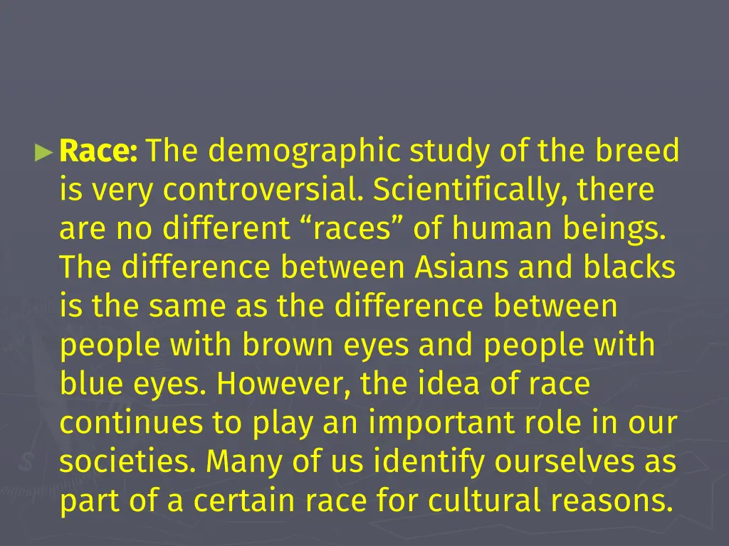 race the demographic study of the breed is very