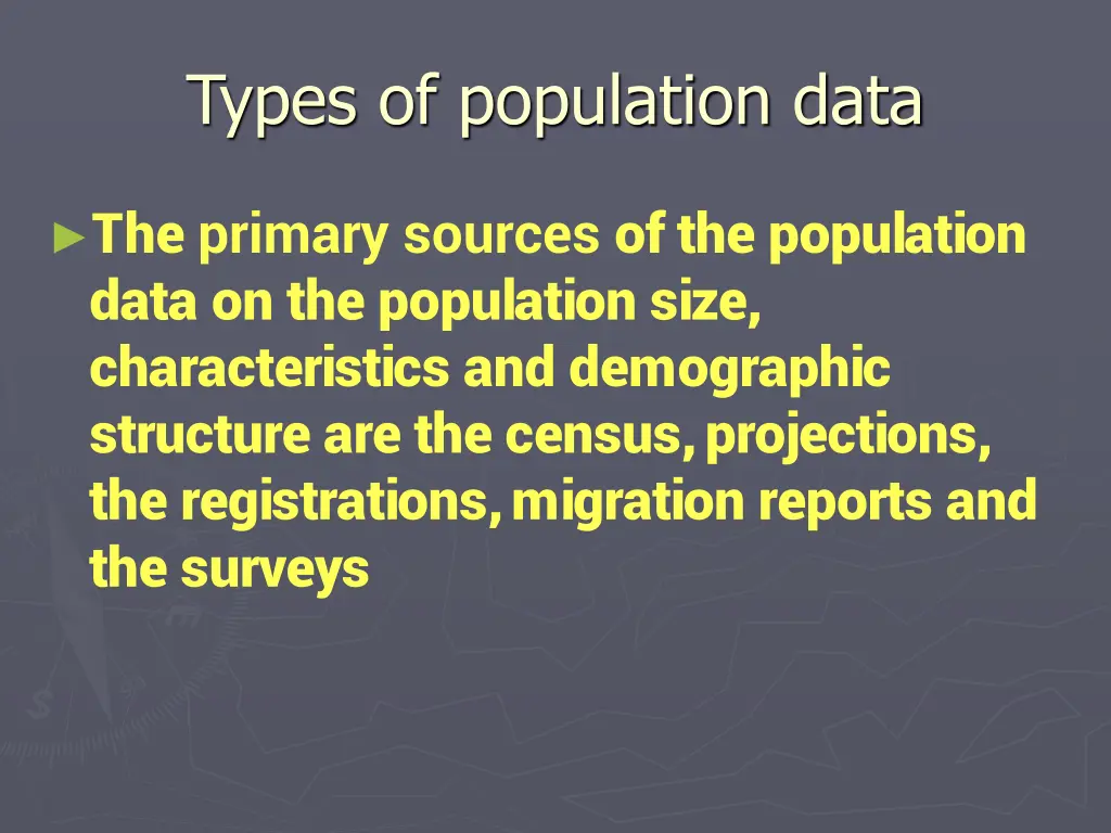 types of population data