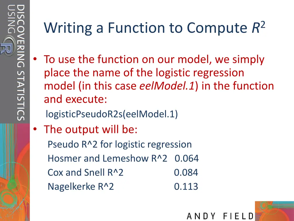 writing a function to compute r 2 1