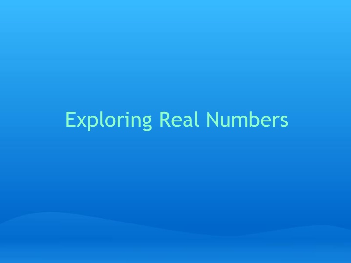 exploring real numbers