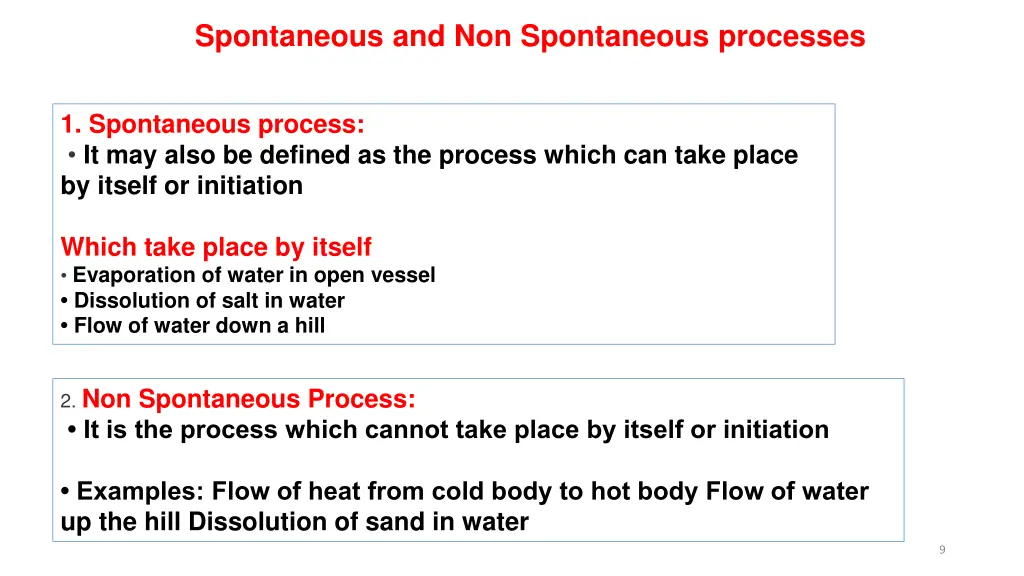 spontaneous and non spontaneous processes