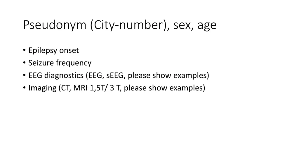 pseudonym city number sex age