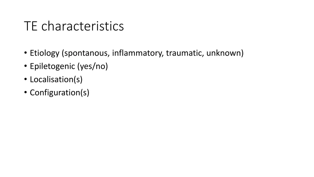 te characteristics