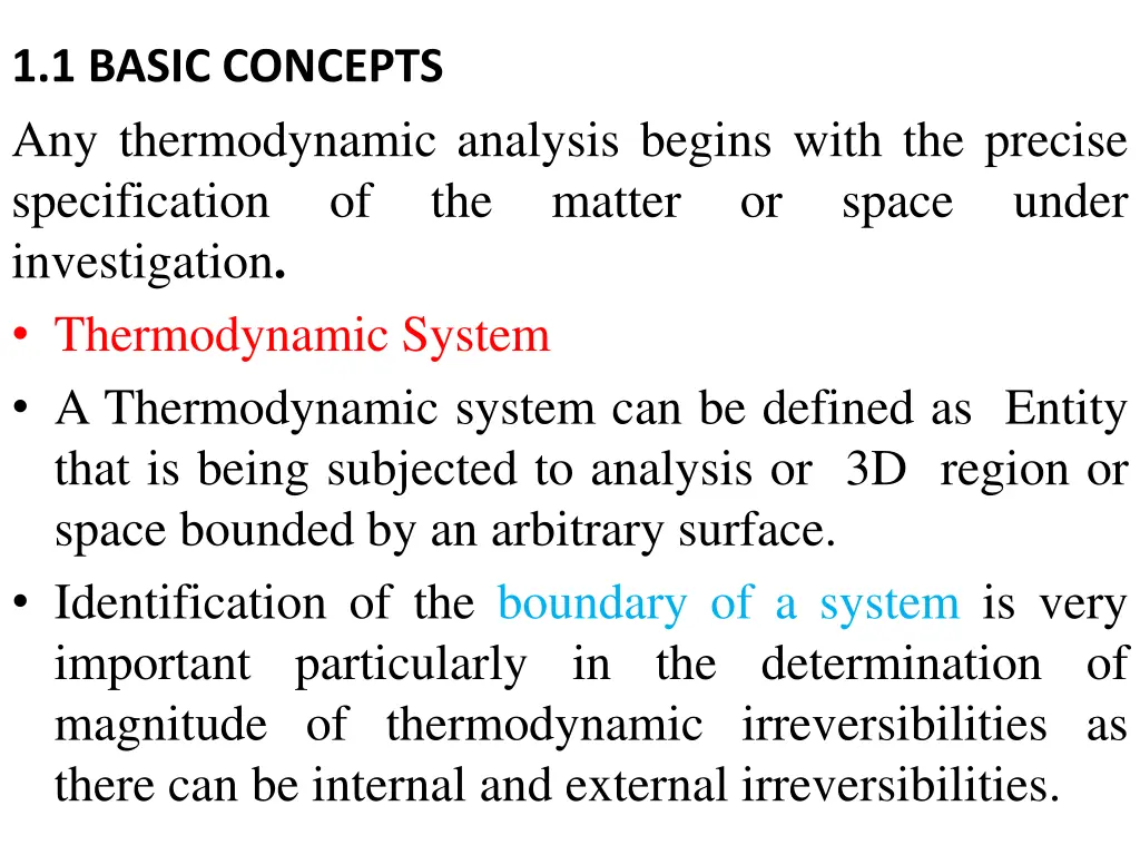 1 1 basic concepts any thermodynamic analysis