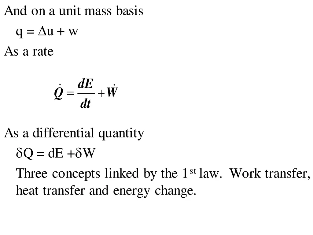 and on a unit mass basis q u w as a rate