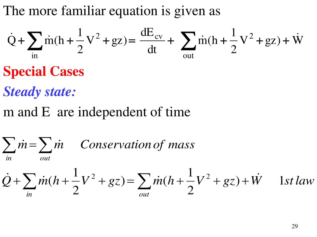 the more familiar equation is given as