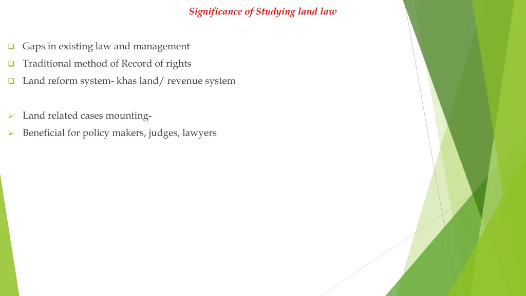 significance of studying land law