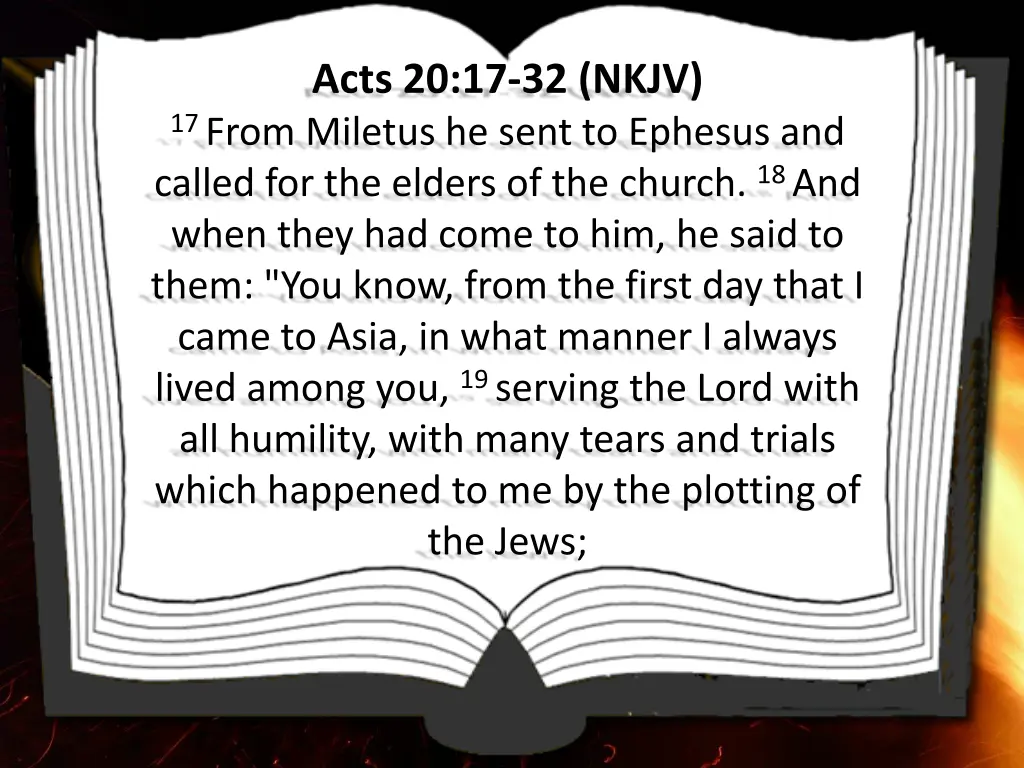 acts 20 17 32 nkjv 17 from miletus he sent