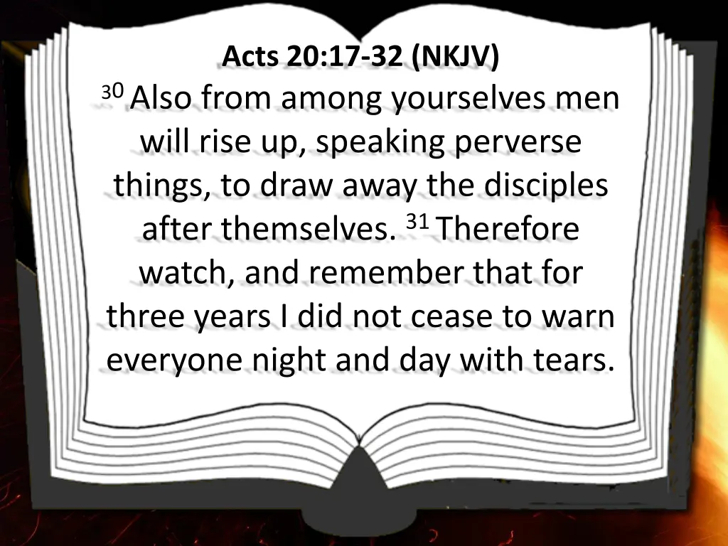 acts 20 17 32 nkjv 3 0 also from among yourselves