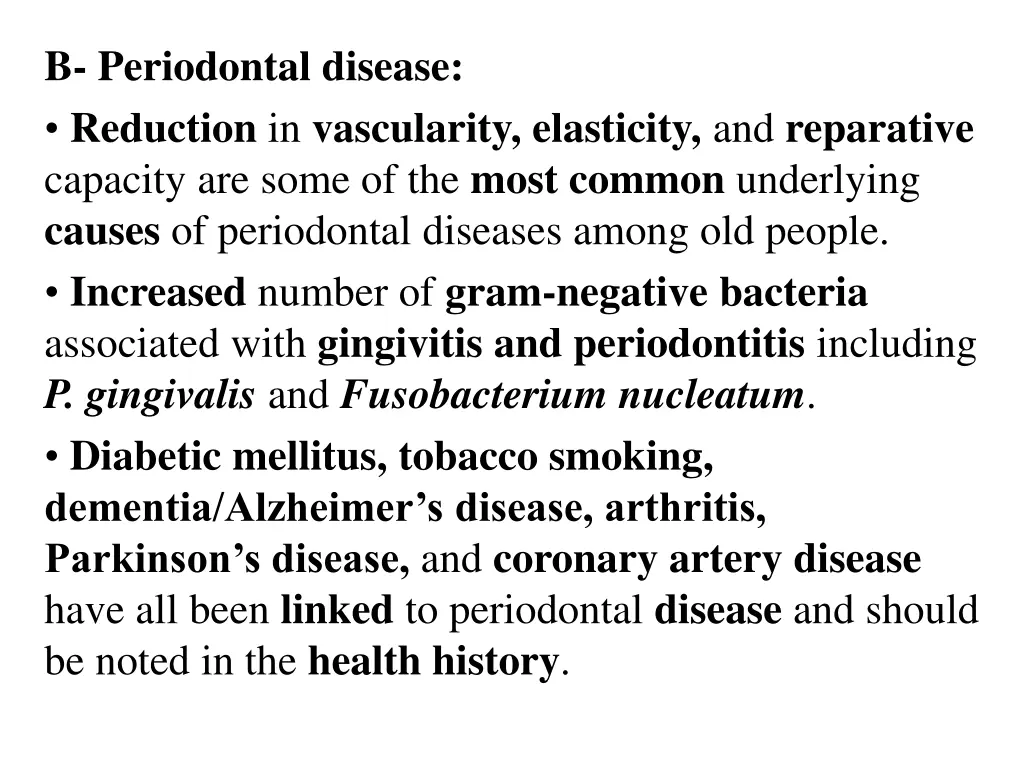 b periodontal disease reduction in vascularity