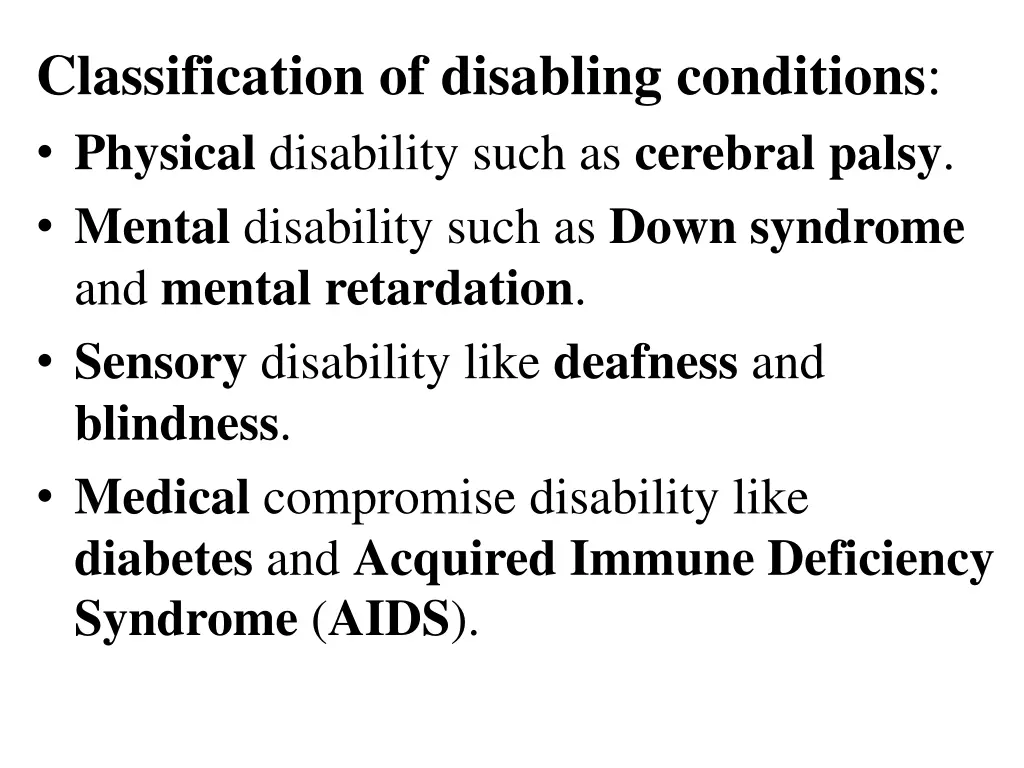 classification of disabling conditions physical
