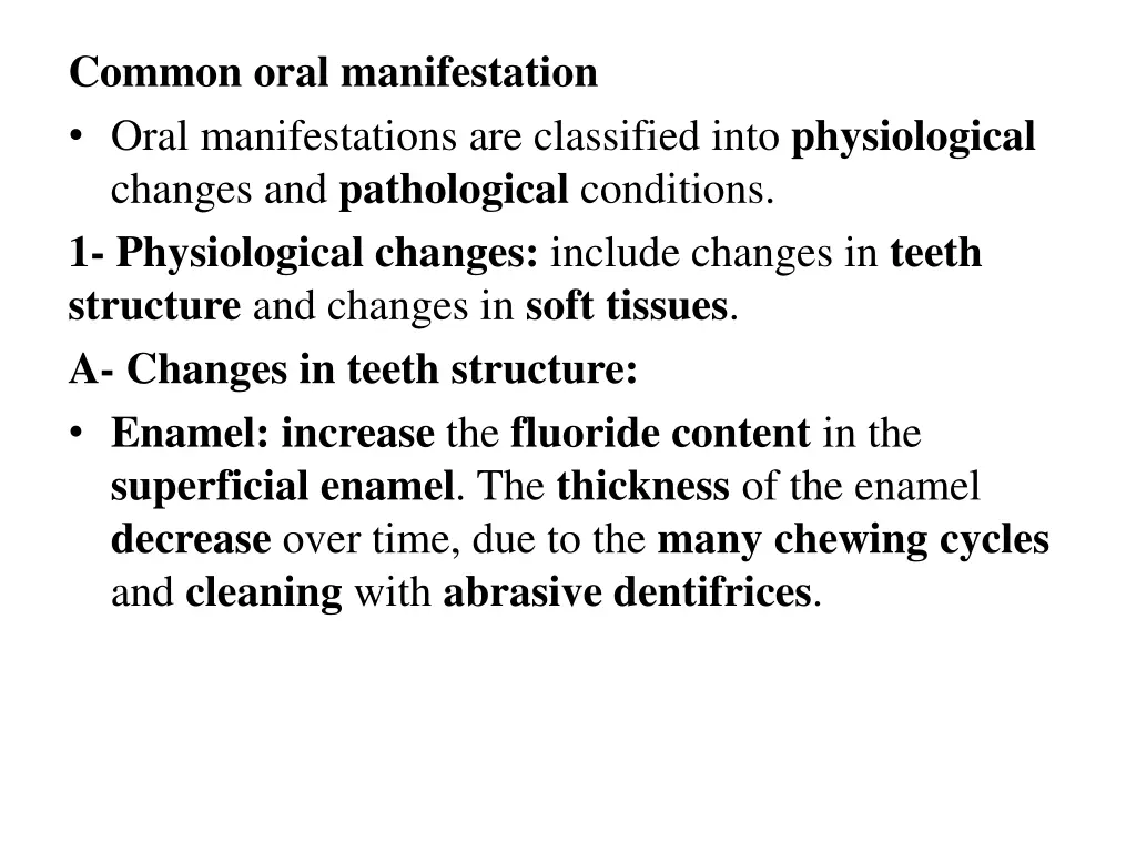common oral manifestation oral manifestations