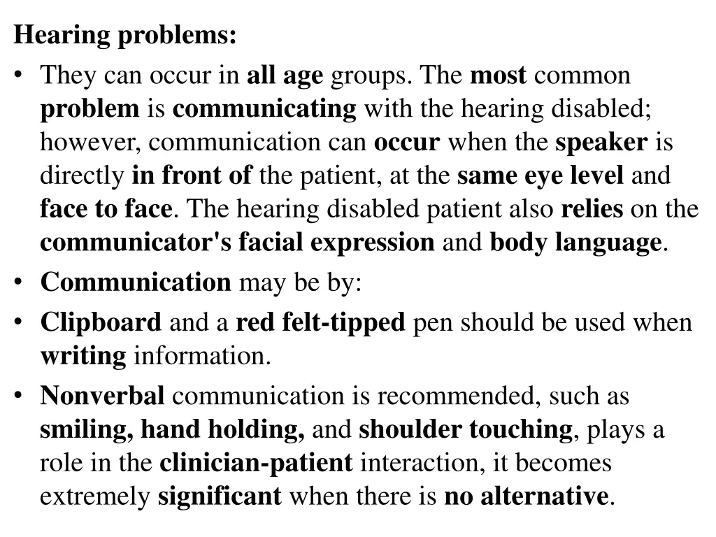 hearing problems they can occur in all age groups