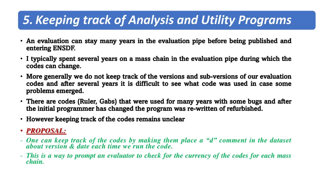 5 keeping track of analysis and utility programs