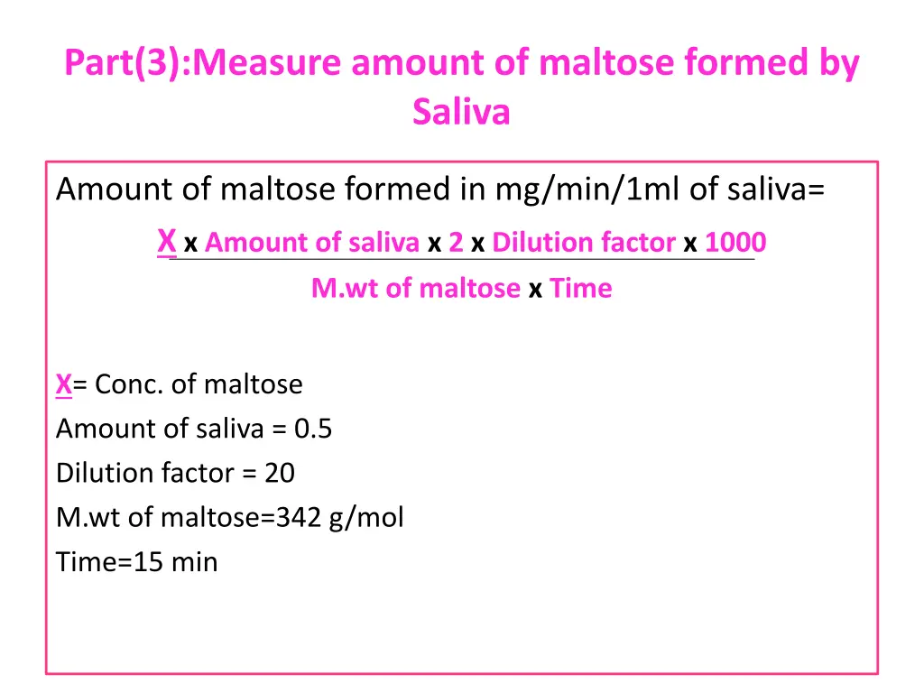 part 3 measure amount of maltose formed by saliva