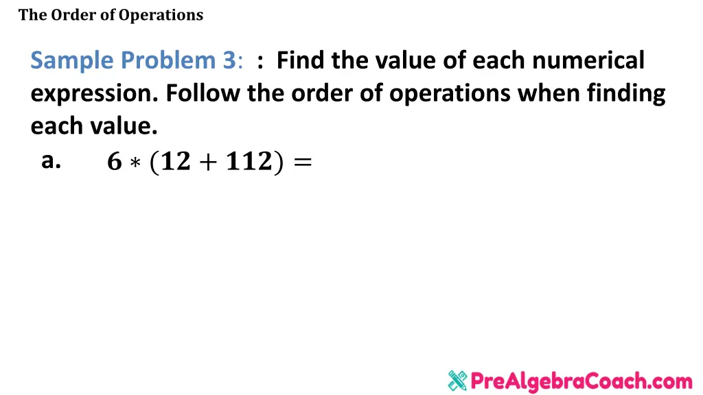 the order of operations 19
