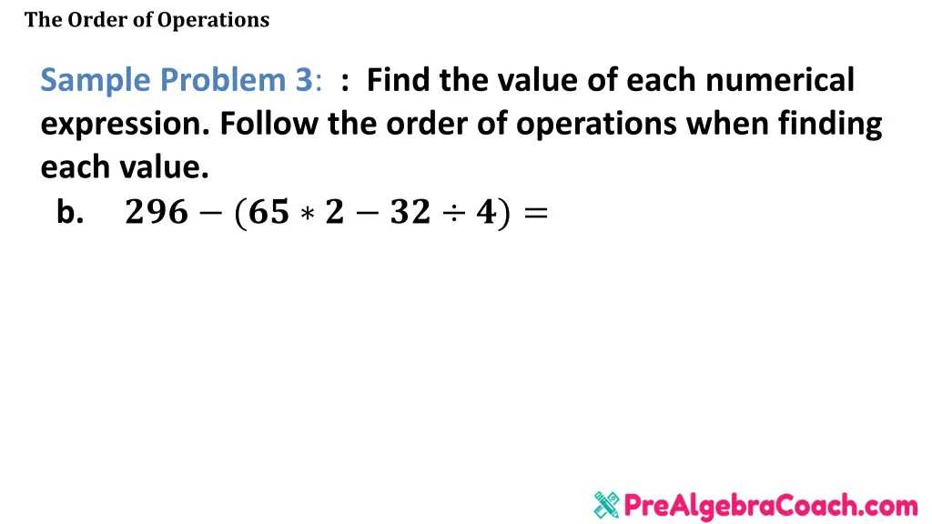 the order of operations 21