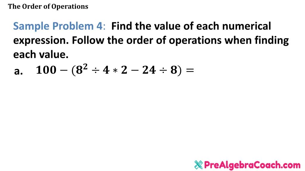 the order of operations 26