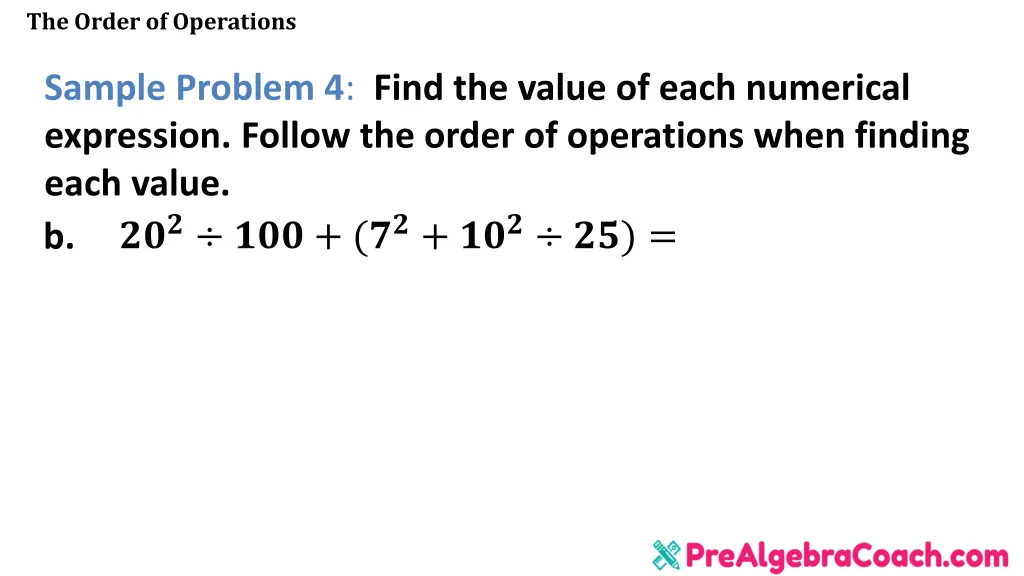 the order of operations 28
