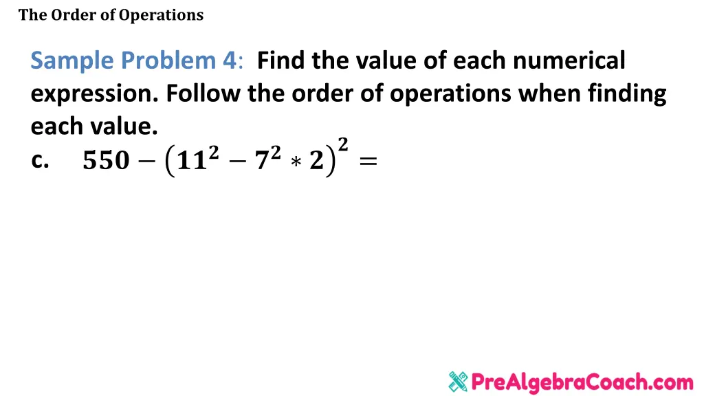 the order of operations 30