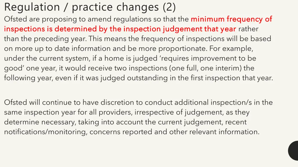 regulation practice changes 2 ofsted