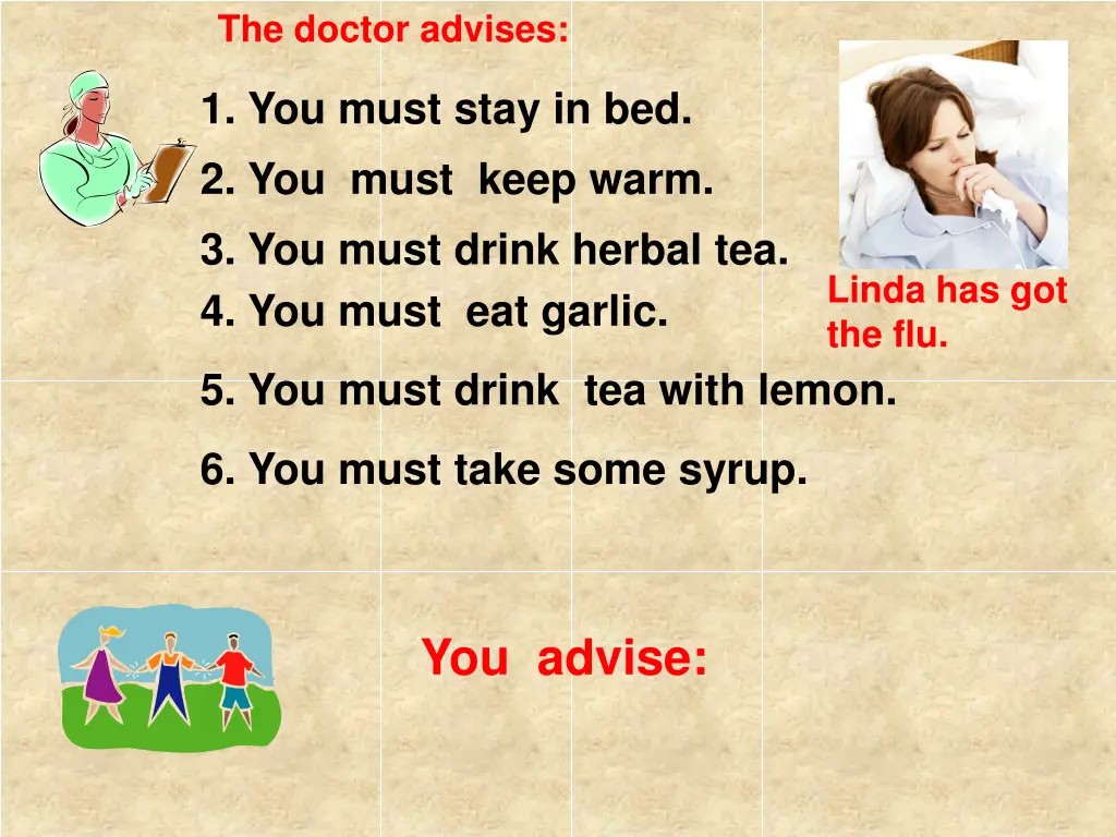 linda has got the flu