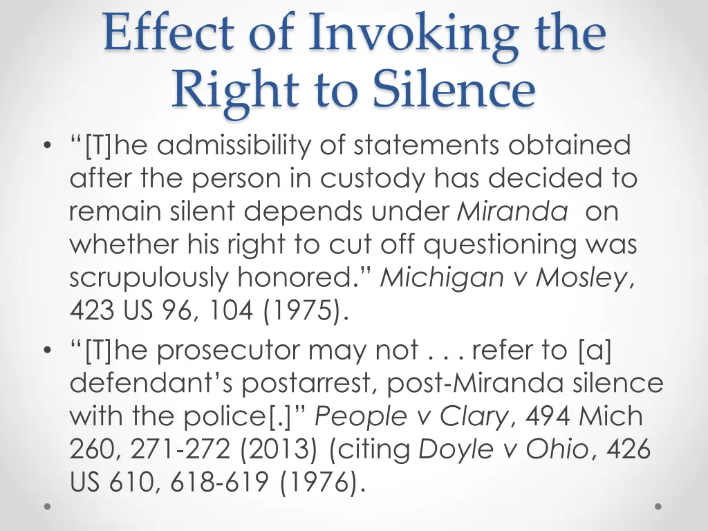 effect of invoking the right to silence