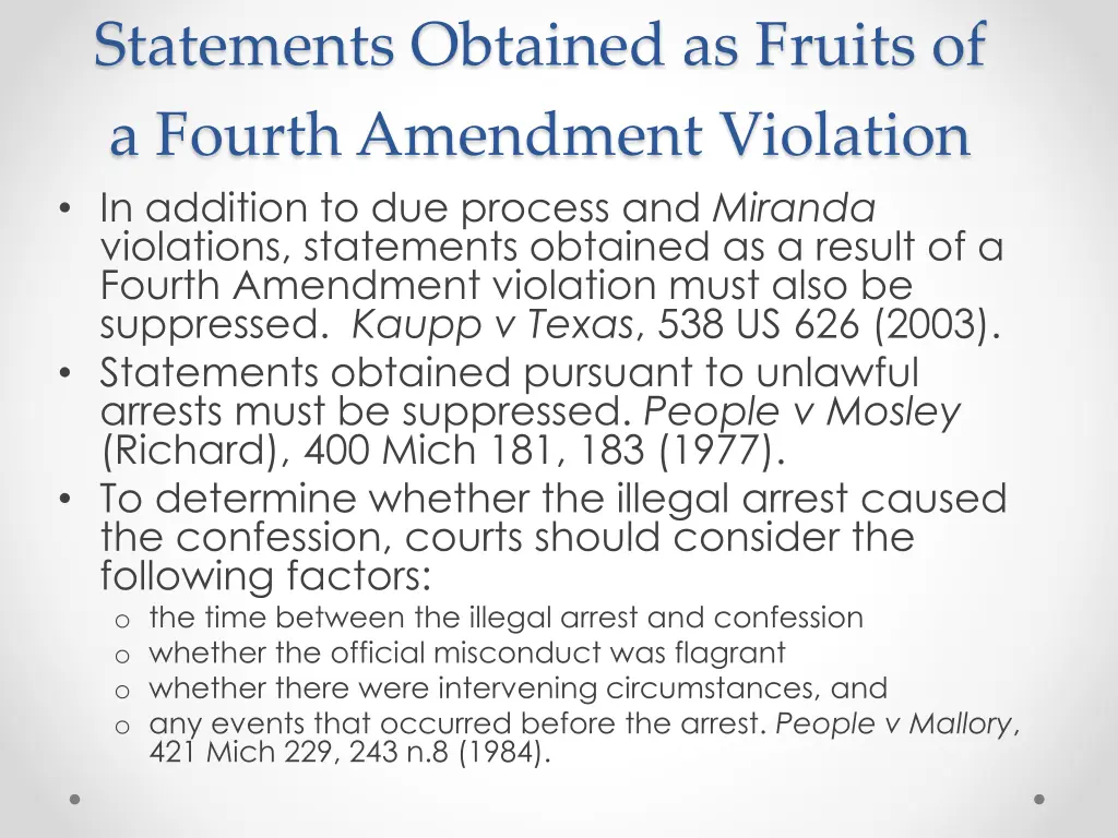 statements obtained as fruits of a fourth