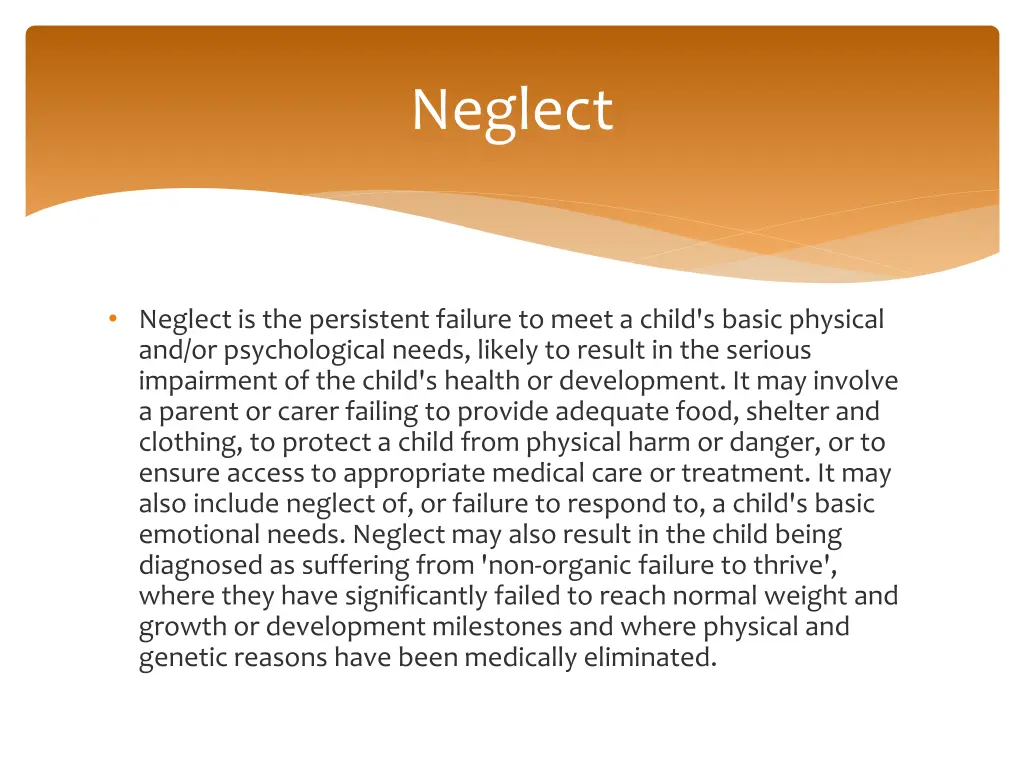 neglect