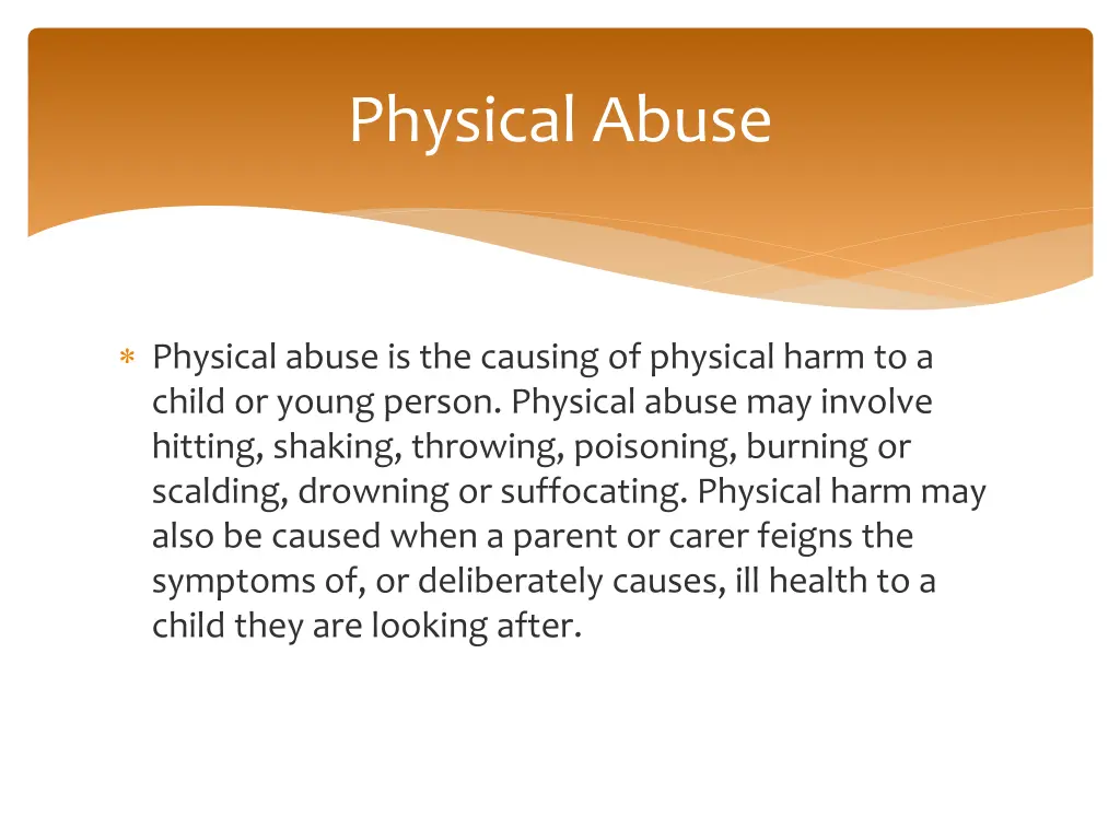 physical abuse