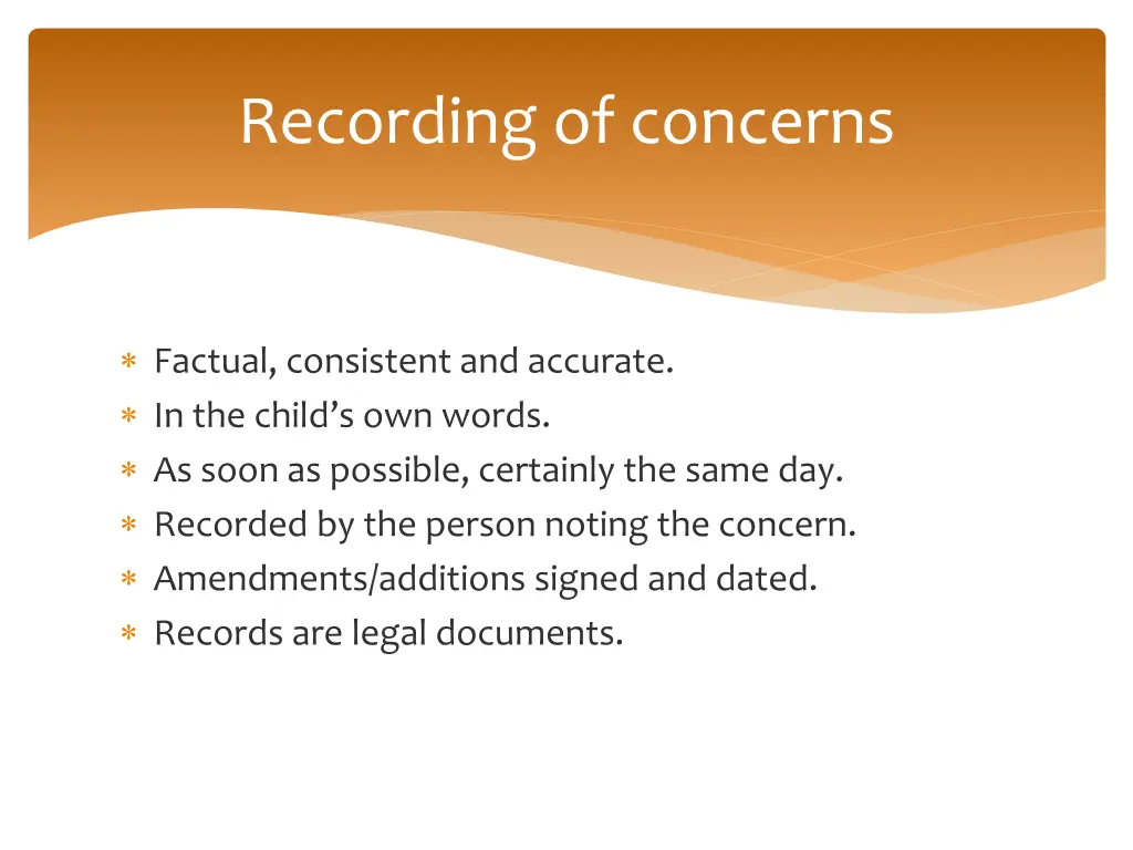 recording of concerns