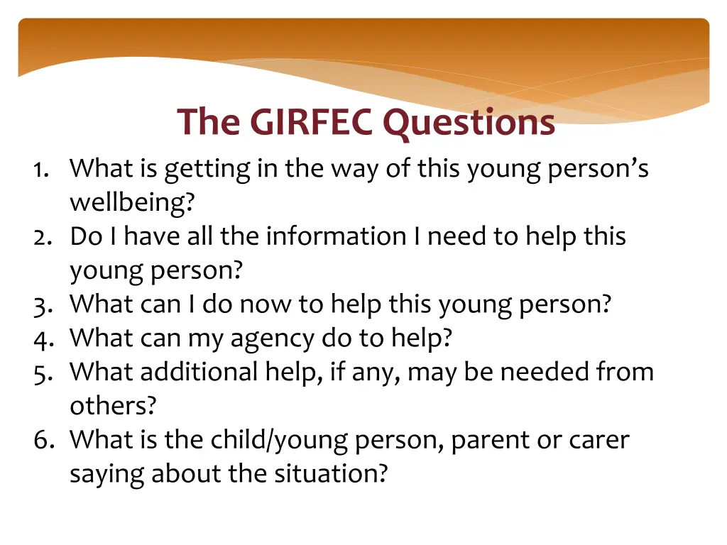 the girfec questions 1 what is getting