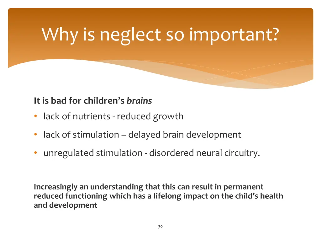 why is neglect so important 1