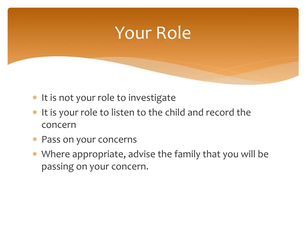 your role