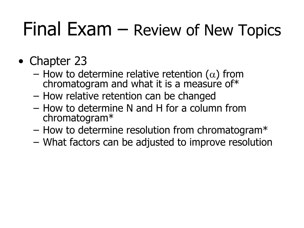final exam review of new topics